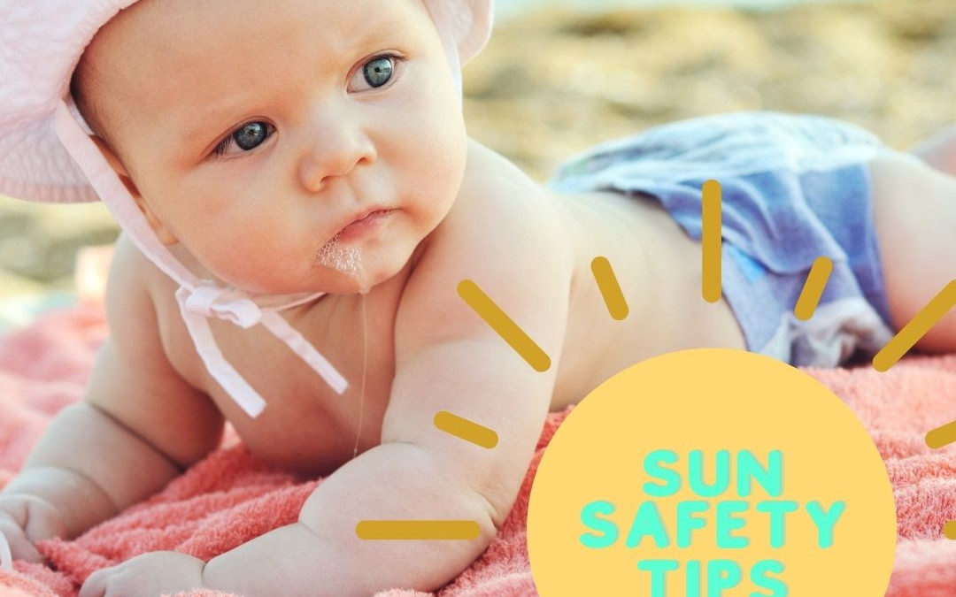 Sun Safety Tips for Infants