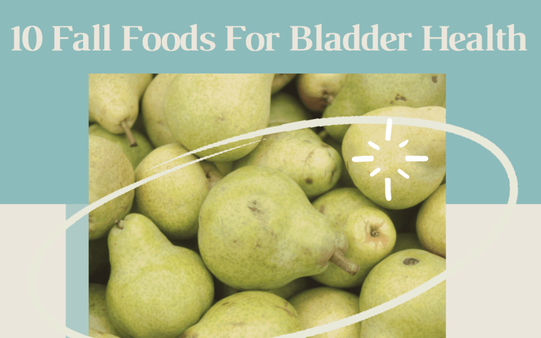 10 Fall Foods For Bladder Health